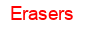 Erasers